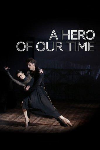 Bolshoi Ballet: A Hero of Our Time film afişi