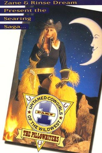 Untamed Cowgirls of the Wild West Part 1: The Pillowbiters film afişi