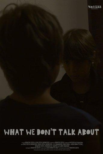 What we don't talk about film afişi