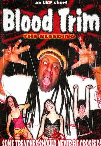 Blood Trim: The Bleeding film afişi