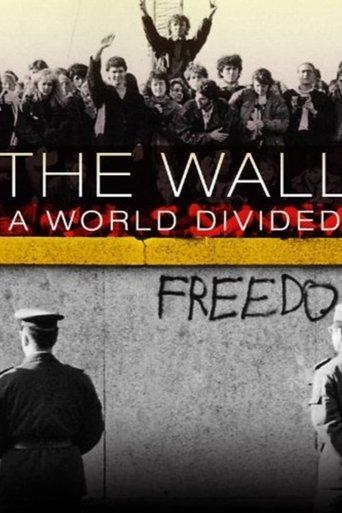 The Wall: A World Divided film afişi