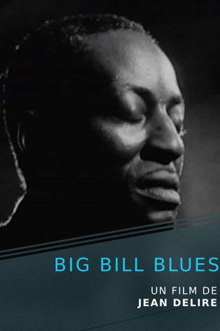 Big Bill Blues film afişi