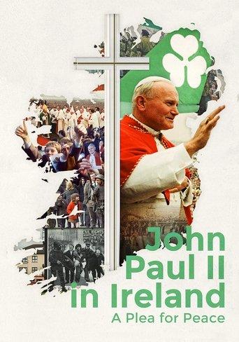 John Paul II in Ireland: A Plea for Peace film afişi
