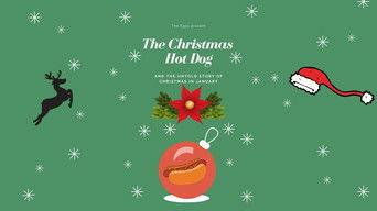The Egos Present: The Christmas Hot Dog