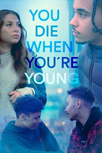 You die when you're young film afişi