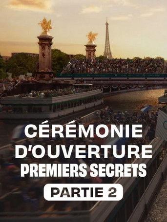 Cérémonie d'ouverture : premiers secrets - Partie 2 film afişi