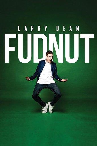 Larry Dean: Fudnut film afişi