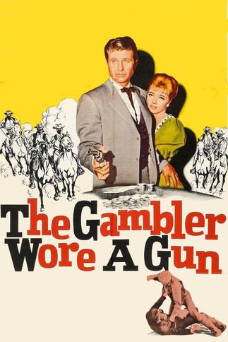 The Gambler Wore a Gun film afişi