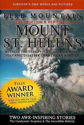Fire Mountain: The Eruption and Rebirth of Mount St. Helens film afişi