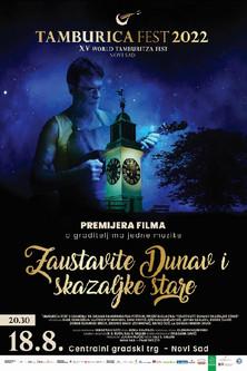 Stop the Danube and the Old Clock film afişi