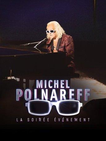 Michel Polnareff, la soirée événement film afişi