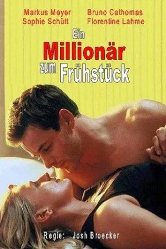 Ein Millionär zum Frühstück film afişi