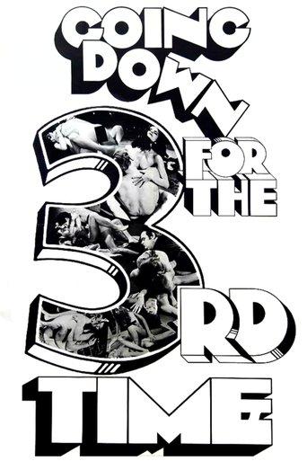 Going Down for the 3rd Time film afişi