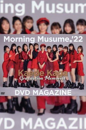 Morning Musume.'22 Kaede Kaga Graduation Memorial DVD MAGAZINE film afişi