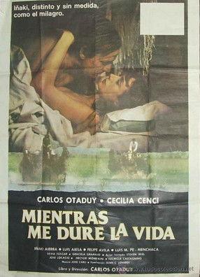Mientras me dure la vida film afişi