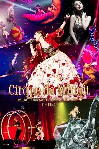 ayumi hamasaki ARENA TOUR 2015 A Cirque de Minuit ～真夜中のサーカス～ The FINAL film afişi