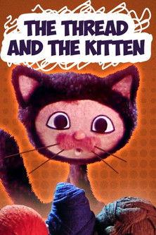 The Thread and the Kitten film afişi