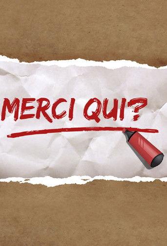 Merci qui ? dizi afişi
