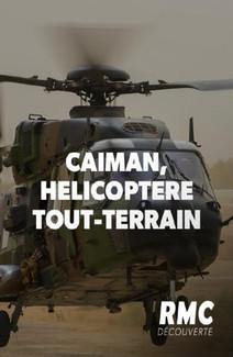 Caïman, hélicoptère tout-terrain film afişi
