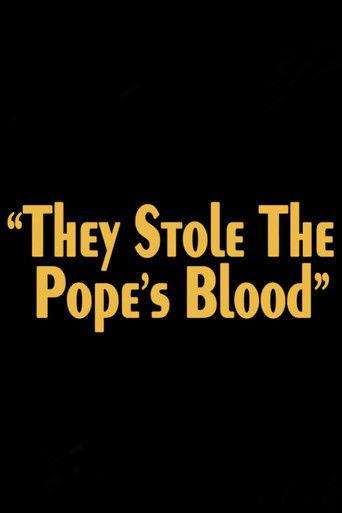 They Stole the Pope's Blood! film afişi