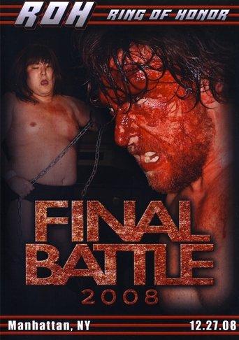 ROH: Final Battle 2008 film afişi