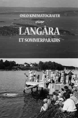 Oslofilm: Langåra - et sommerparadis film afişi