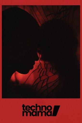 Techno, Mama film afişi