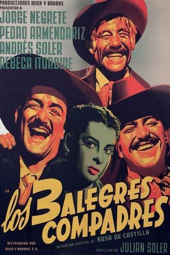 Los tres alegres compadres film afişi