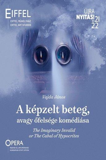 The Imaginary Invalid or The Cabal of Hypocrites film afişi