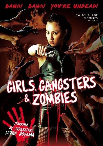 Girls, Gangsters & Zombies film afişi