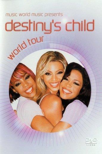 Destiny's Child World Tour film afişi