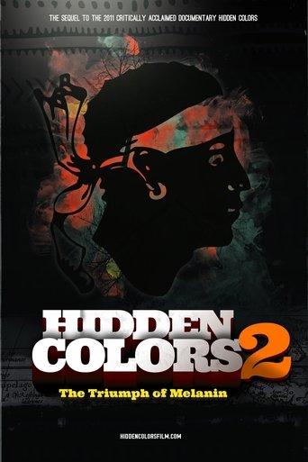 Hidden Colors 2: The Triumph of Melanin film afişi