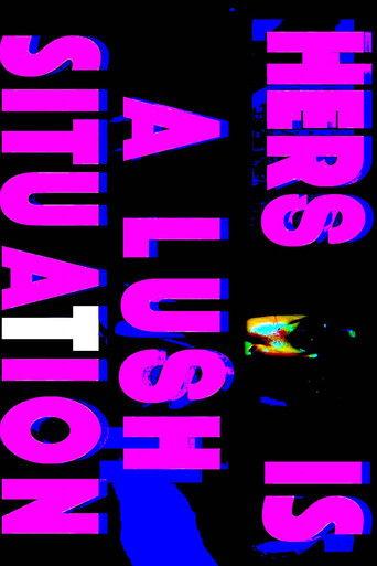 Hers is a Lush Situation film afişi