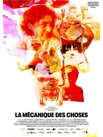 La mécanique des choses film afişi
