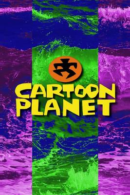 Cartoon Planet dizi afişi