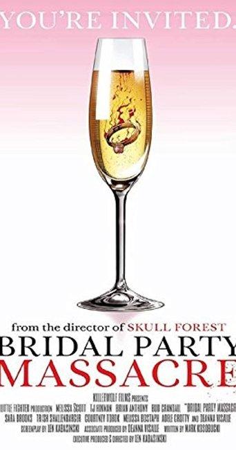 Bridal Party Massacre film afişi