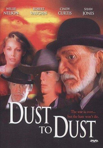 Dust to Dust film afişi