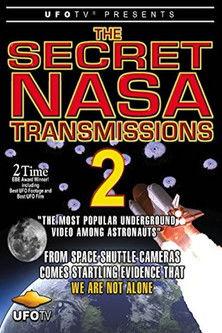 The Secret NASA Transmissions 2 film afişi
