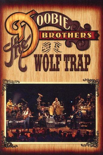 The Doobie Brothers - Live at Wolf Trap film afişi