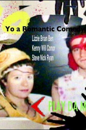 Yo! A Romantic Comedy film afişi