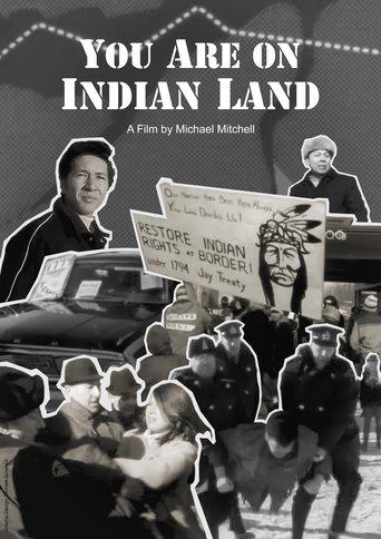 You Are on Indian Land film afişi