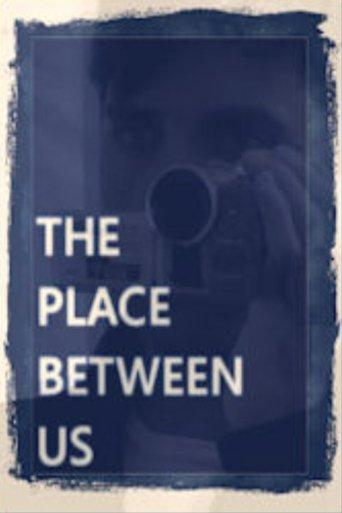 The Place Between Us film afişi