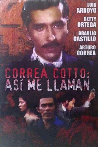 Correa Cotto: ¡así me llaman! film afişi