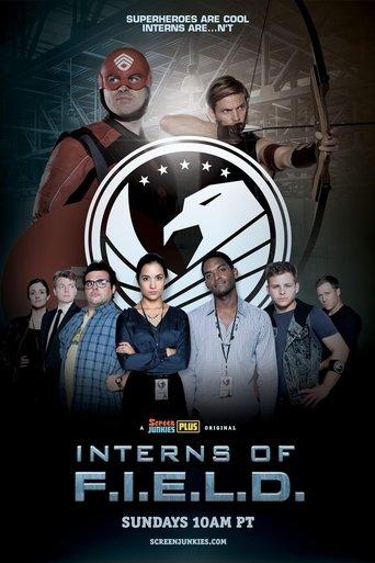 Interns of F.I.E.L.D. dizi afişi