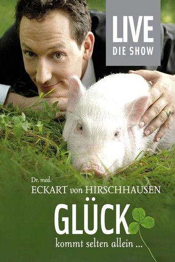 Eckart von Hirschhausen - Glück kommt selten allein film afişi