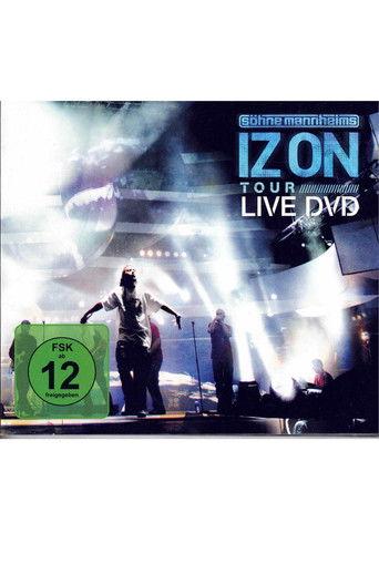 Söhne Mannheims - Iz On (Live in Oberhausen) film afişi
