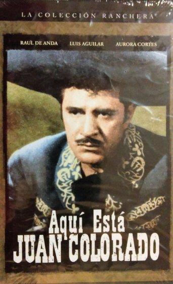 Aqui esta Juan Colorado film afişi