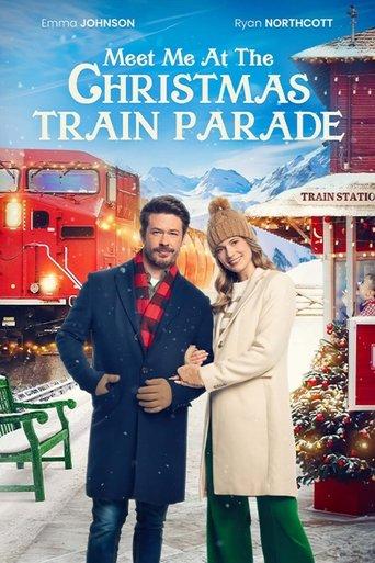 Meet Me at the Christmas Train Parade film afişi