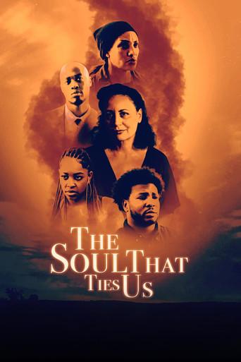 The Soul That Ties Us film afişi