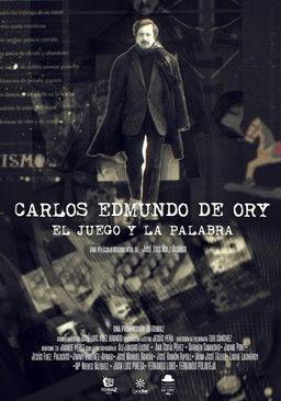 Carlos Edmundo de Ory, el juego y la palabra film afişi